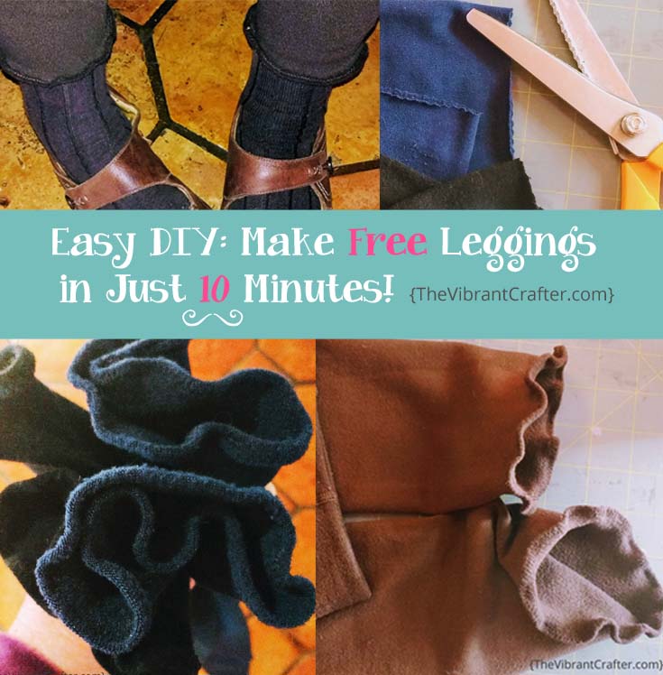 Free DIY Leggings in 10 Minutes